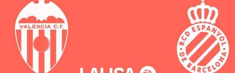 西甲：巴伦西亚VS西班牙人